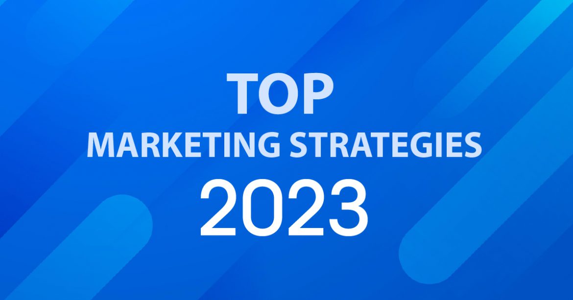 top_marketing_strategies_2023