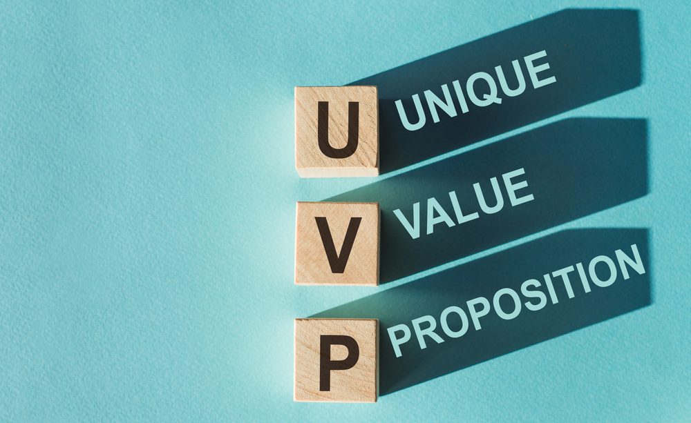 Unique, Value and Proposition