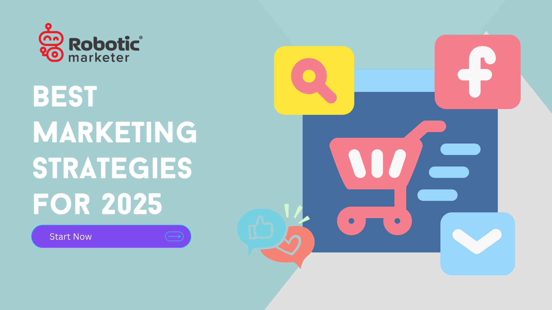 Essential Marketing Strategies for Success in 2025